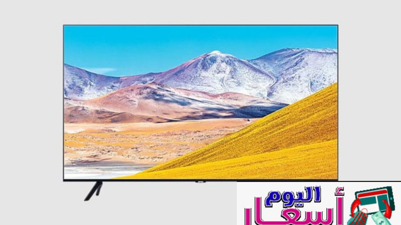 اسعار الشاشات السامسونج في السعودية | كم سعر شاشة سامسونج 55 بوصة؟